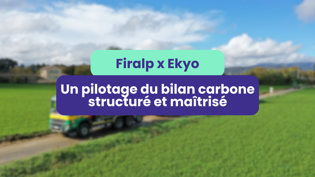 Illustration de l’article : Firalp x Ekyo : un pilotage de l’empreinte carbone structuré et maîtrisé